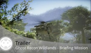 Trailer - Ghost Recon Wildlands (Briefing de Mission et Action !)