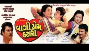 Vaagi Prem Katari - Part 2 - Full Gujarati Movie