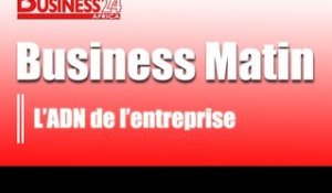 Business Matin / Edition du Mercredi 22 Avril 2015 - L'ADN de l'entreprise