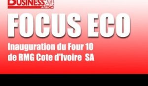 Focus Eco / Inauguration du Four 10 de RMG Cote d'Ivoire  SA