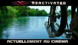 xXx  REACTIVATED - Spot Rush (VF) [Actuellement au cinéma] [Full HD,1920x1080p]