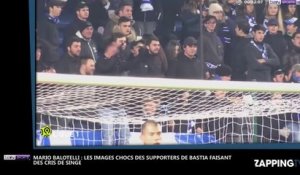 Mario Balotelli victime de "cris de singe" à Bastia ? La preuve en images, la vidéo choc