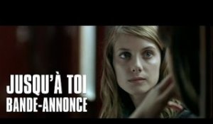 Jusqu'à toi avec Mélanie Laurent