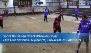 Quatrième tour, Club Elite Masculin, J7, Aix-les-Bains contre Balaruc, Sport Boules, saison 2016-2017