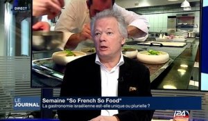 So French So Food : la gastronomie israélienne est-elle unique ou plurielle?