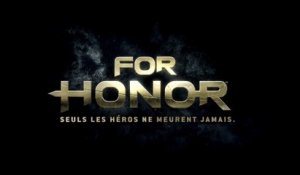 For Honor - PS4 - Trailer de lancement [Full HD,1920x1080p]