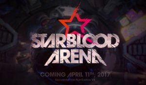 StarBlood Arena - Rewind Trailer  PS VR [Full HD,1920x1080p]