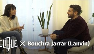 Clique x Lanvin avec Bouchra Jarrar