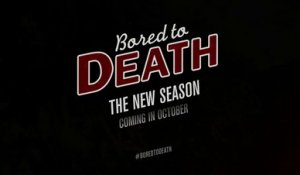 Bored to Death - Promo saison 3