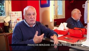 François Berléand, coups de théâtre