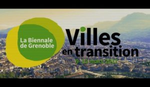 Biennale Villes en transition 2017 - Teaser