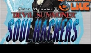Gaming Live 3DS - Shin Megami Tensei : Devil Summoner : Soul Hackers - Une histoire de démons