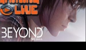 Gaming Live PS3 - Beyond : Two Souls - 2/2 : ... dans une aventure haletante