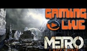 GAMING LIVE PC - Metro : Last Light : L'expérience avant le gameplay