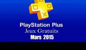 PlayStation Plus : Les Jeux Gratuits de Mars 2015