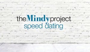 The Mindy Project - Teaser saison 1 - "Speed Dating"