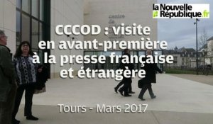 VIDEO. Tours : Visite en avant-première du CCCOD