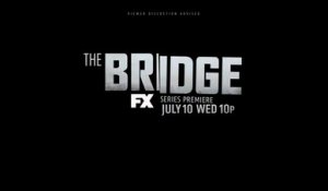 The Bridge - Trailer saison 1