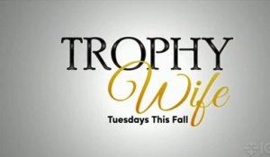 Trophy Wife - Trailer saison 1