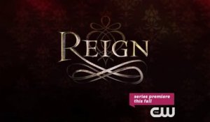 Reign - Clip saison 1