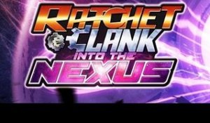 Ratchet & Clank Into The Nexus Bande Annonce VF