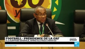 Présidence de la CAF : l'élection surprise du Malgache Ahmad face à Hayatou