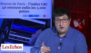 Bourse de Paris : l’indice CAC 40 retrouve enfin les 5.000 points