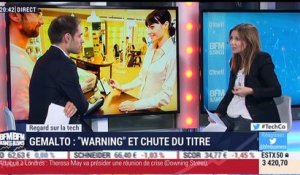 Le Regard sur la Tech: Gemalto s'écroule en Bourse après son "profit warning" surpise - 22/03
