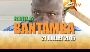 Bantamba du 21 Juil 2015 2p