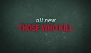 Those Who Kill - Promo 1x03