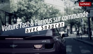 Une voiture Fast & Furious sur commande grâce à Snapcar