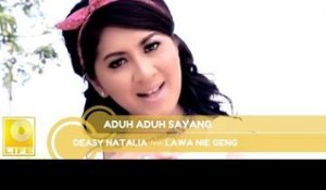 Deasy Natalina ft. Lawa Nie Geng - Aduh Aduh Sayang (Versi Indonesia) #AduhAduhSayang