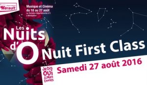 Les Nuits d'O - Nuit First Class 2016