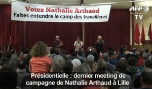 Dernier meeting de campagne à Lille pour Nathalie Arthaud