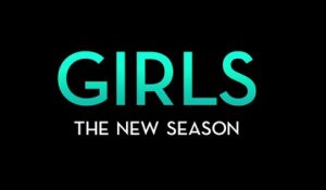 Girls - Trailer Saison 4