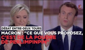Macron à Le Pen : "Ce que vous proposez, c'est de la poudre de perlimpinpin"