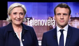 Le débat Macron-Le Pen à la sauce Telenovela