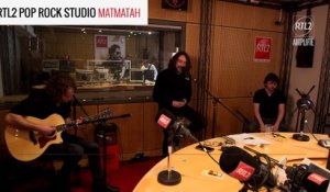MATMATAH - Lésine pas RTL2 POP ROCK STUDIO