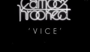 Camo & Krooked - Vice