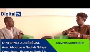 [UNIVERS NUMÉRIQUE] - L’INTERNET AU SÉNÉGAL, avec Aboubacar Sadikh Ndiaye : Expert en Web 2.0