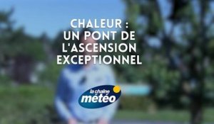 Chaleur : un pont de l'Ascension exceptionnel