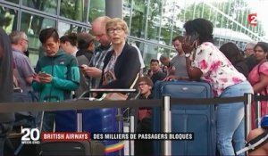 British Airways : des milliers de voyageurs bloqués à l’aéroport à cause d’une panne informatique