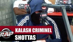 Kalash Criminel "Shottas" #PlanèteRap