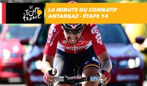 La minute du combatif Antargaz - Étape 14 - Tour de France 2017