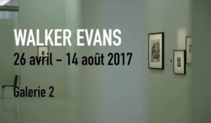 Bande-annonce | Walker Evans | Exposition
