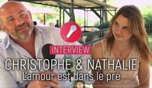 Christophe et Nathalie (L'amour est dans le pré) : "On se dit qu'on a rien à perdre"