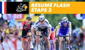 La course en 30 secondes - Étape 3 - Tour de France 2017