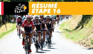 Résumé - Étape 16 - Tour de France 2017