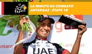 La minute du combatif Antargaz - Étape 18 - Tour de France 2017