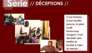 Série Sénégalaise- Déceptions - Episode 16